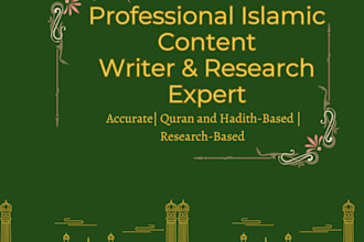 write high quality islamic content, articles, and quranic blogs