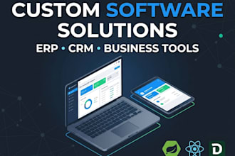 develop your custom professional software and business tools