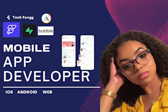 build flutterflow app, flutter mobile app development bubble io adalo developer