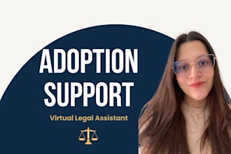 assist with adoption legal admin tasks
