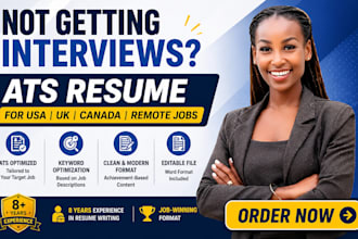 l write an ats resume for  canada UK and remote jobs that gets interviews