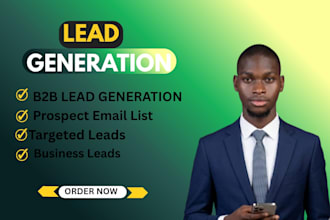 b2b lead generation, linkedin lead generation and build a prospect email list