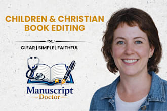 be your childrens book editor and christian manuscript editing with clarity