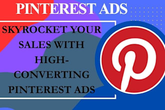 create and manage high converting pinterest ads campaigns