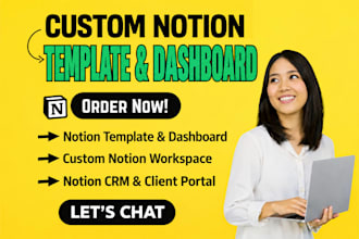 build a custom notion template, dashboard and workspace