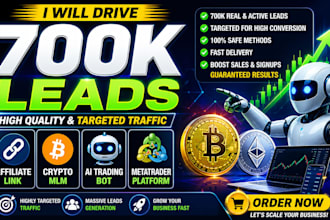 promote affiliate link, crypto mlm, ai trading bot, metatrader to get 700k leads