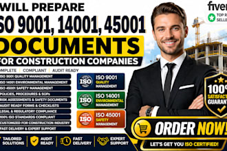 prepare iso 9001, 14001, 45001 documents for construction companies