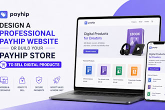 design a professional payhip website or build your payhip store to sell digital