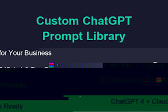 create a custom chatgpt prompt library for your business