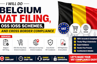 do belgium vat filing, oss ioss schemes, and cross border compliance, tax filing