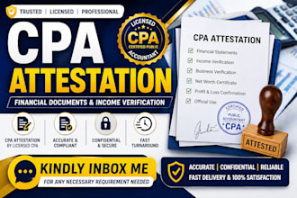provide CPA attestation for financial documents and income verification