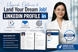 write upgrade optimize linkedin profile cover letter resume cv to land jobs