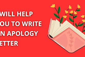 write compelling and emotional apology letter