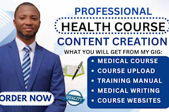 write healthcare course, medical course and social care course content