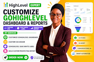 customize gohighlevel dashboard CSS saas  ghl white label and prospecting report