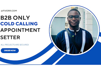 be your business cold caller appointment setter telemarketing cold calling