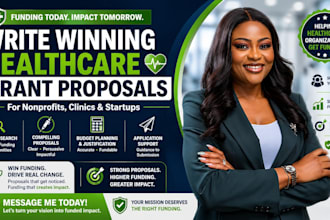 write winning healthcare grant proposals for nonprofits, clinics and startups