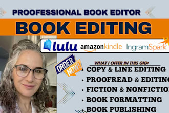 be your book editor for both fiction and non fiction book, amazon kindle format