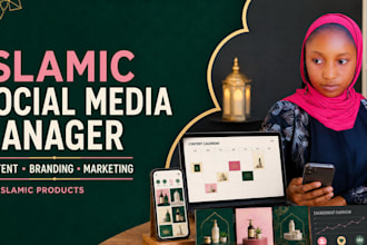 be your muslim social media manager content creator for islamic prodcut