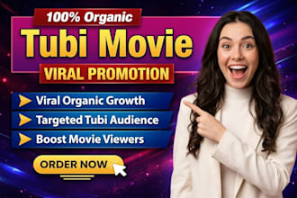 viral promote your tubi movie with organic promotion, boost tubi viewer