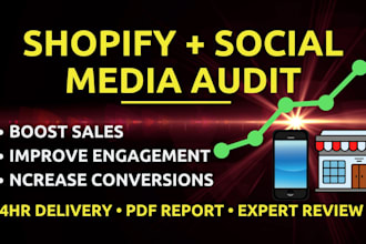 audit your shopify store and social media to increase sales and conversions