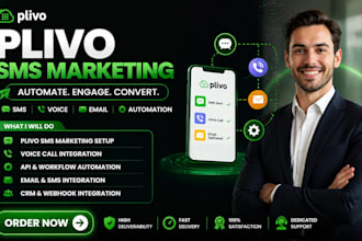 setup plivo sms marketing automation email voice integration workflow