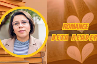 be your beta reader for romance novel