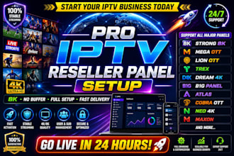 setup reseller panel, strong 8k, mega ott, lion ott, trex, dream 4k, b1g panel