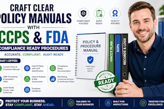 craft clear policy manuals with ccps and fda compliance ready procedures