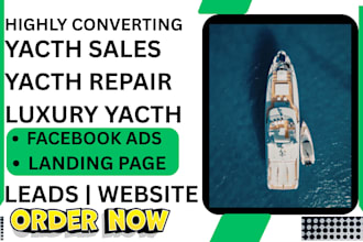 generate yacht luxury yacht repair yacht sales leads and build a website