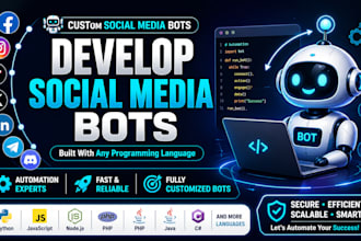 create social media bot, tiktok bot, instagram bot, youtube bot, twitter x bot