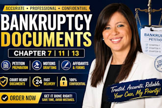 prepare chapter 7, 11 or 13 bankruptcy petition and court documents fast