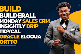 build builderall monday sales CRM insightly drip tidycal oracle eloqua ortto