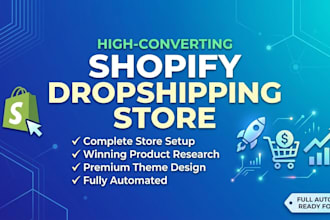 create a professional automated shopify dropshipping website