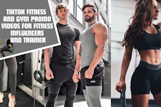 create tiktok fitness and gym promo video for fitness influencer and coaches