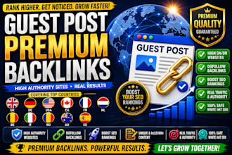 provide premium guest post backlinks services