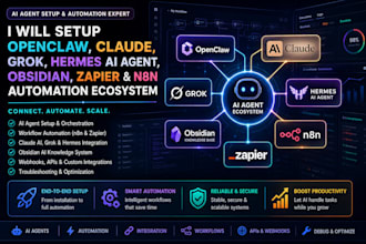setup open claw claude grok hermes 4 ai agent obsidian zapier n8n claude design