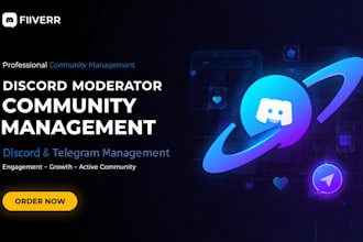 be your discord moderator, telegram manager, discord chatter engagement growth