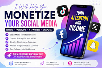 monetize your tiktok,facebook twitter instagram and snapchat like a pro