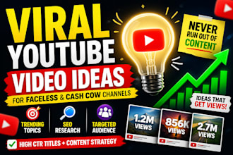 give you viral youtube video ideas for faceless and cash cow channels