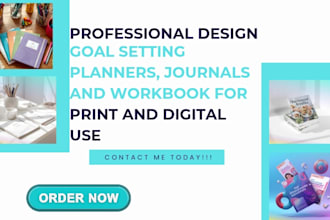 create goal setting planners, journals and workbook for print and digital use