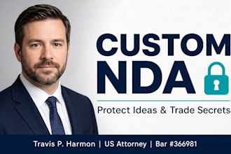 professionally draft a custom nda as a licensed US attorney