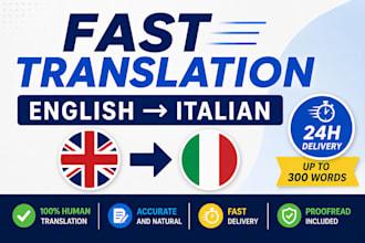 translate english to italian up to 300 words in 24 hours