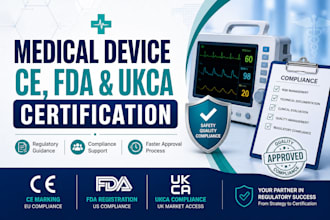 guide your medical device through ce, fda, or ukca certification