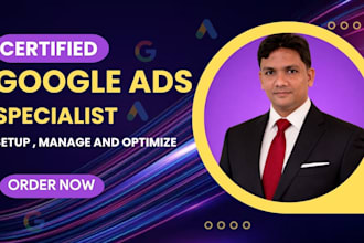 setup manage and optimize google ads adwords PPC campaigns