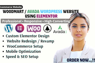 design or customize woodmart woocommerce avada wordpress website using elementor