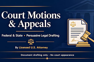 draft a motion or appeal pleading for federal or state court as a US attorney