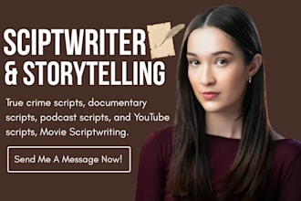 write true crime script documentary podcast scriptwriting youtube scriptwriter