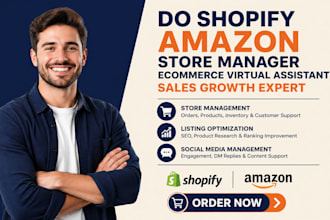 do shopify amazon store manager ecommerce virtual assistant sales growth expert