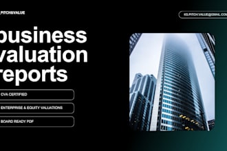 provide a business valuation report for your private company